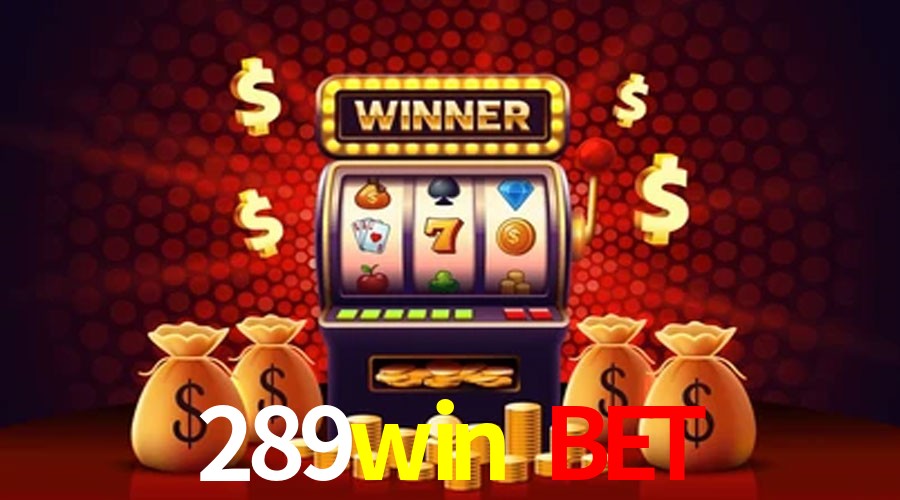 Live Casino 289win bet
