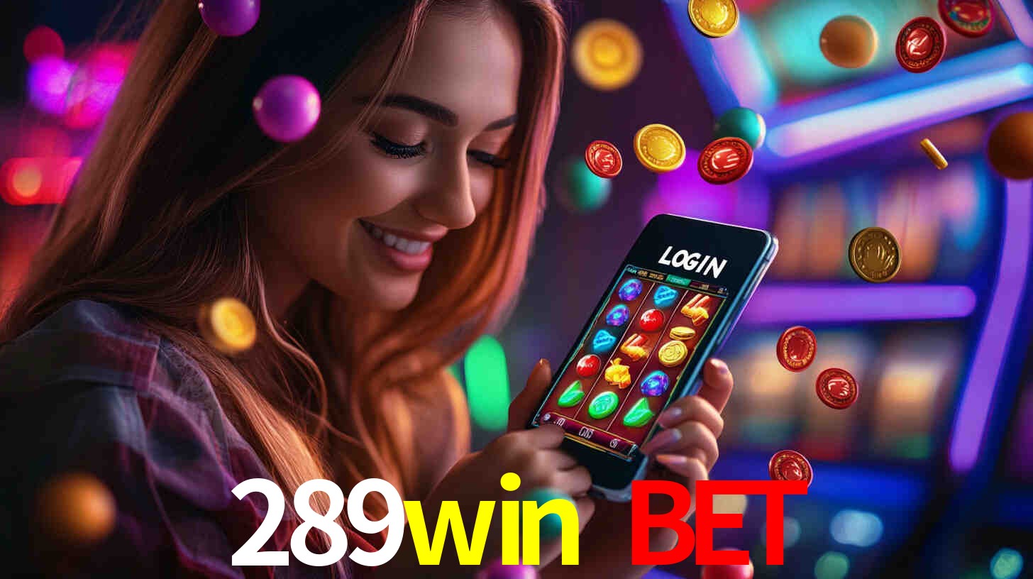 289win bet
